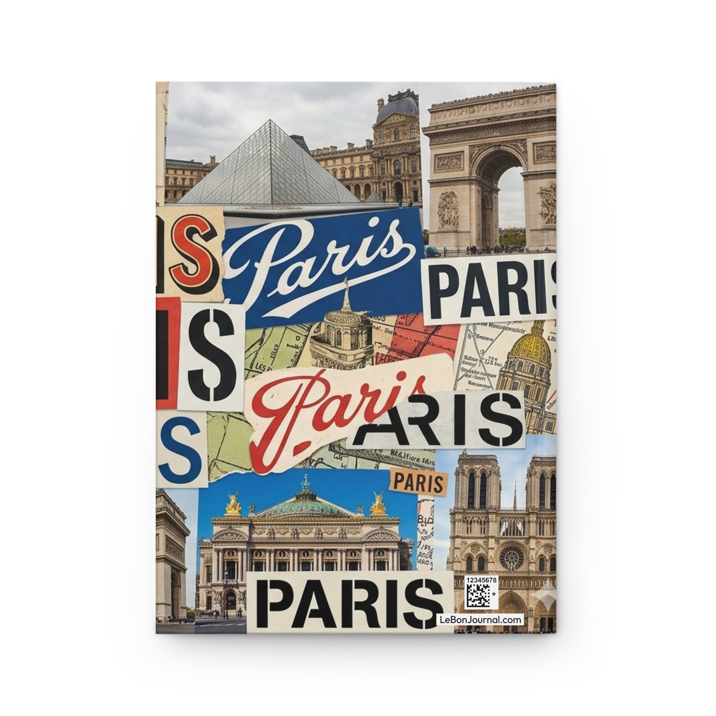 Arc de Triomphe Notre-Dame Louvre Pyramid Opéra Garnier back cover vintage Paris collage - LeBonJournal