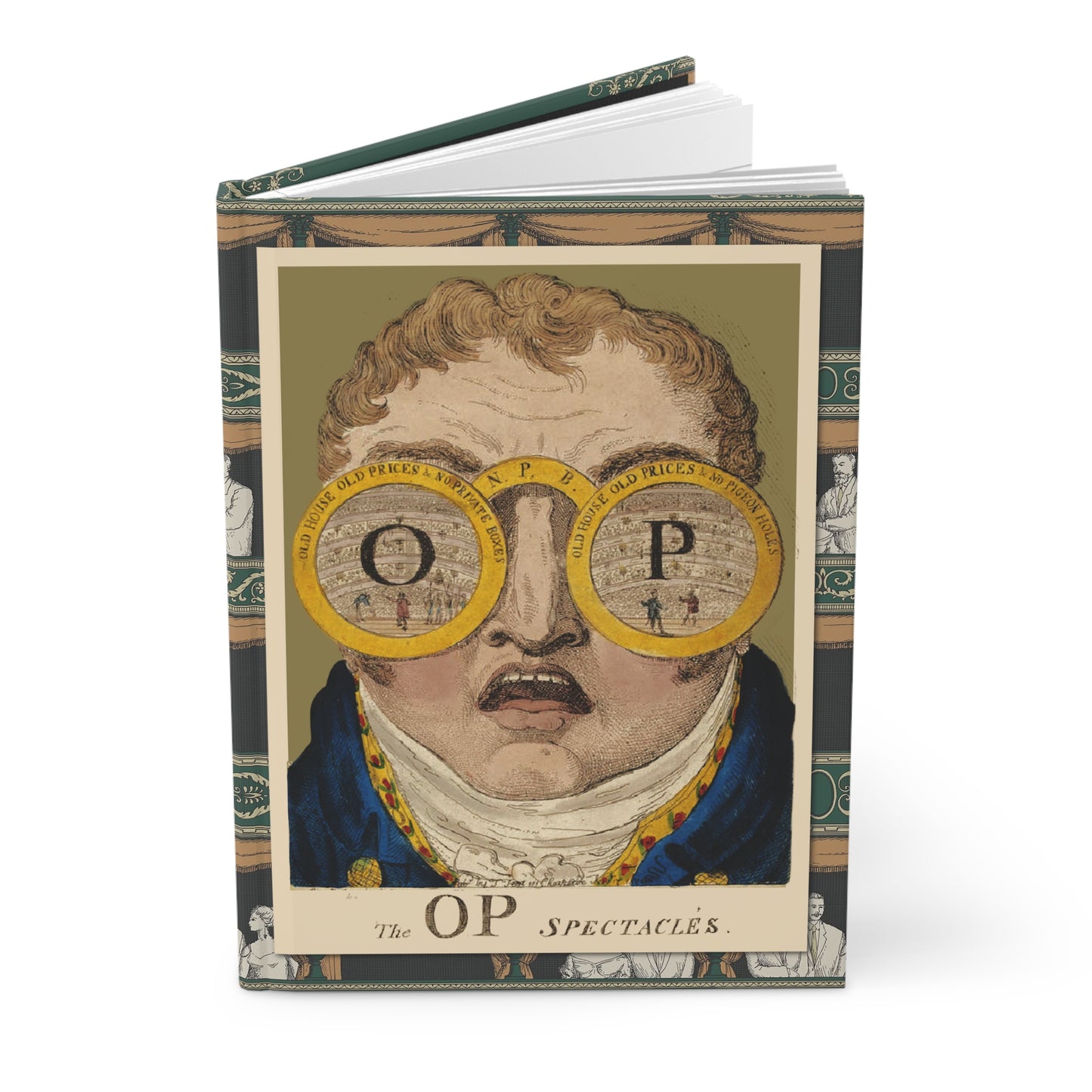 Hardcover theatre journal standing upright showing front cover with Isaac Cruikshank's 1809 O.P. Spectacles satirical caricature featuring Henry Clifford and Covent Garden Theatre Old Price Riots on matte finish cover - LeBonJournal
