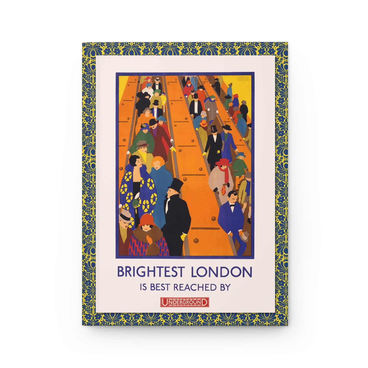 Front cover of hardcover journal featuring Horace Taylor Brightest London is Best Reached by Underground 1924 escalator scene Art Deco poster - LeBonJournal
