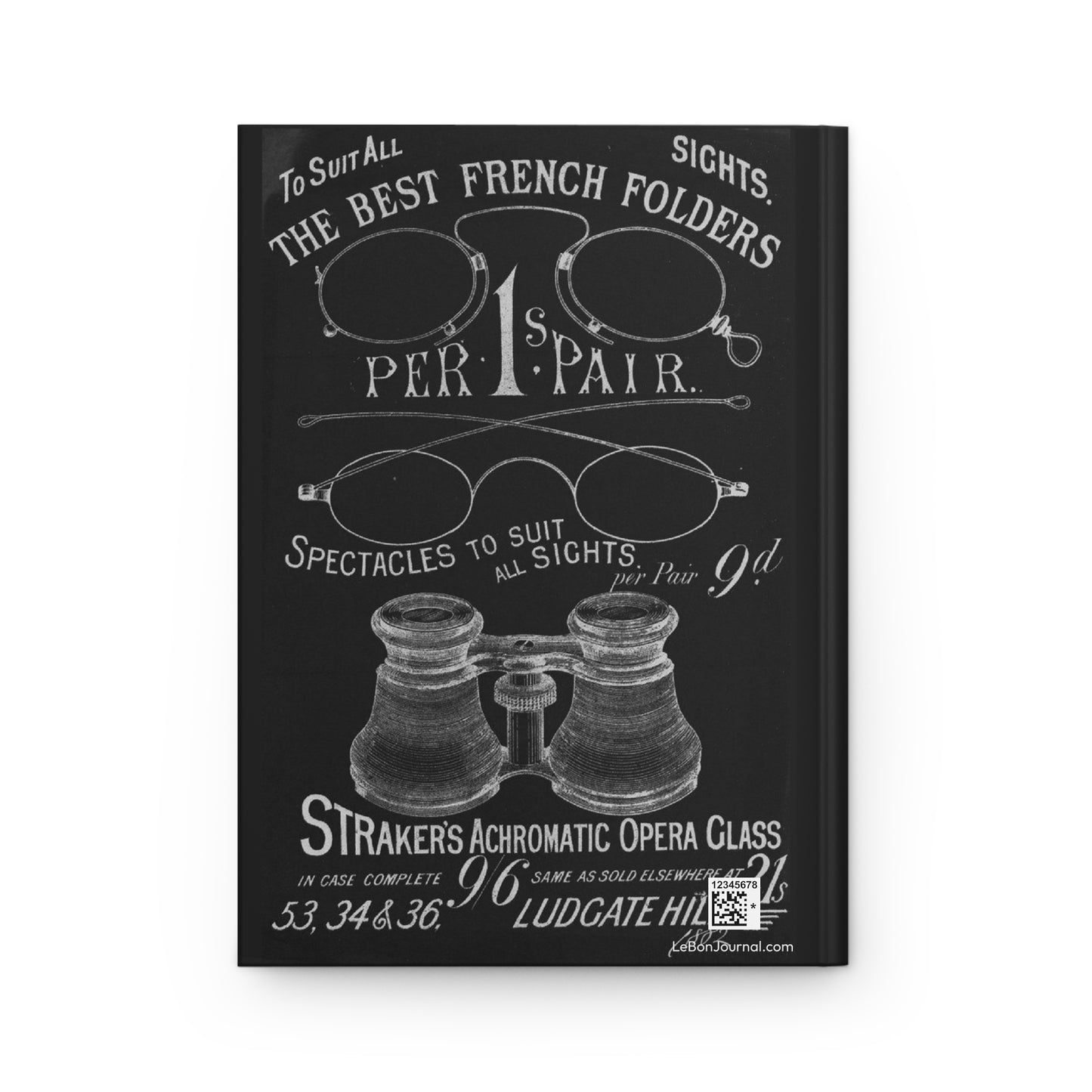 Back cover contemporary black white negative Straker's 1882 Victorian optical advertisement pince-nez spectacles opera glass Ludgate Hill London - LeBonJournal